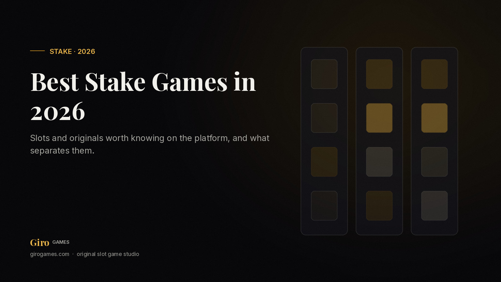 Giro Games cover: best Stake games in 2026, slots and originals