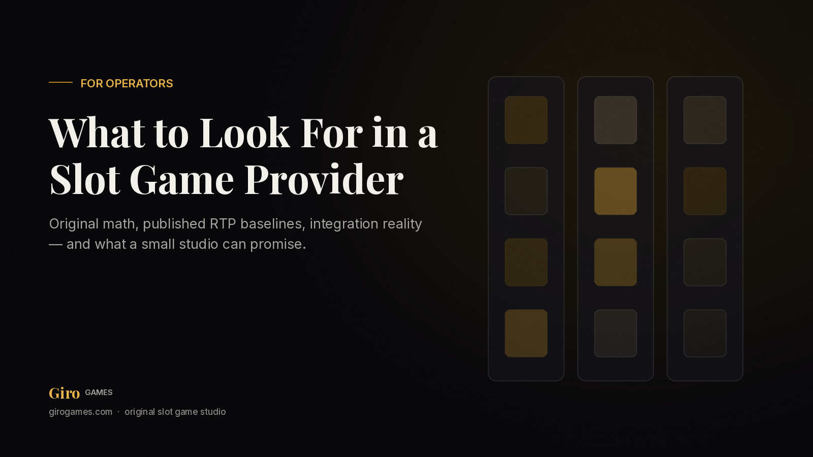 Giro Games cover: what casino operators should look for in a slot game provider