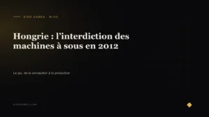 Couverture de l'article : Hongrie : l’interdiction des machines à sous en 2012