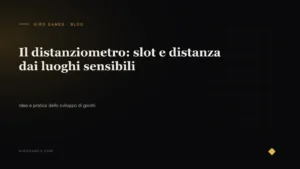 Copertina dell'articolo: Il distanziometro: slot e distanza dai luoghi sensibili