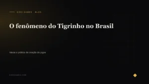 Capa do artigo: O fenômeno do Tigrinho no Brasil