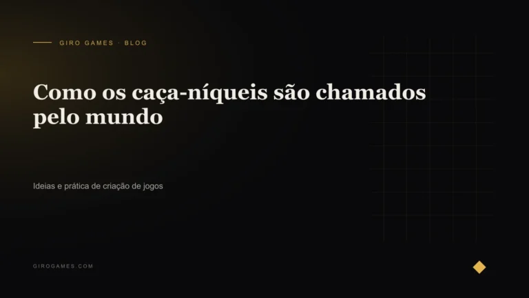 Capa do artigo: Como os caça-níqueis são chamados pelo mundo