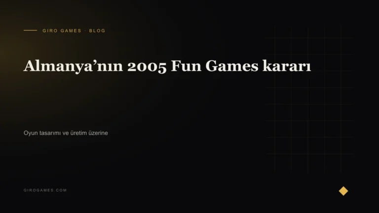 Makale kapağı: Almanya’nın 2005 Fun Games kararı