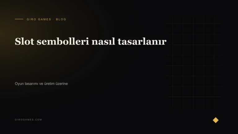 Makale kapağı: Slot sembolleri nasıl tasarlanır
