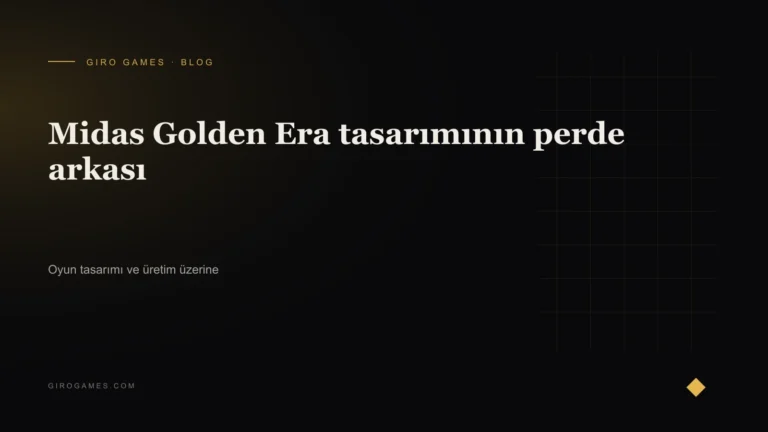 Makale kapağı: Midas Golden Era tasarımının perde arkası