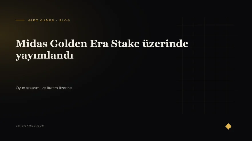 Makale kapağı: Midas Golden Era Stake üzerinde yayımlandı