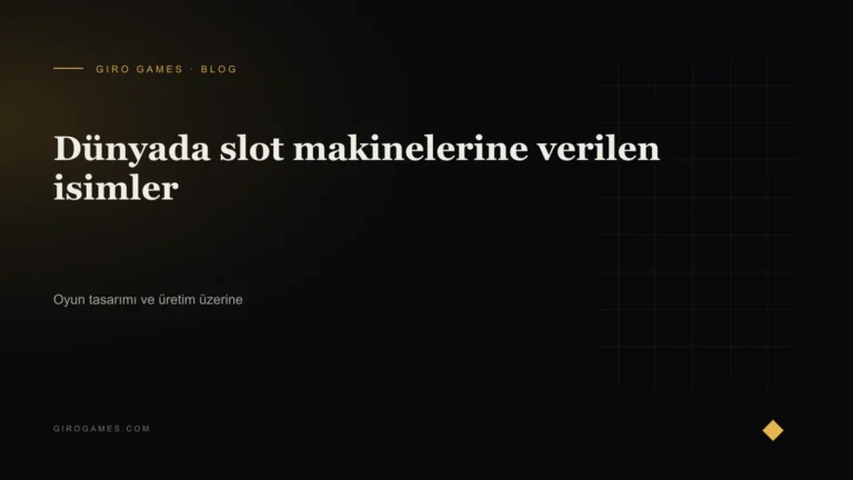 Makale kapağı: Dünyada slot makinelerine verilen isimler