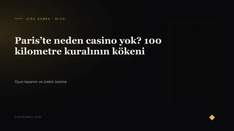 Makale kapağı: Paris’te neden casino yok? 100 kilometre kuralının kökeni
